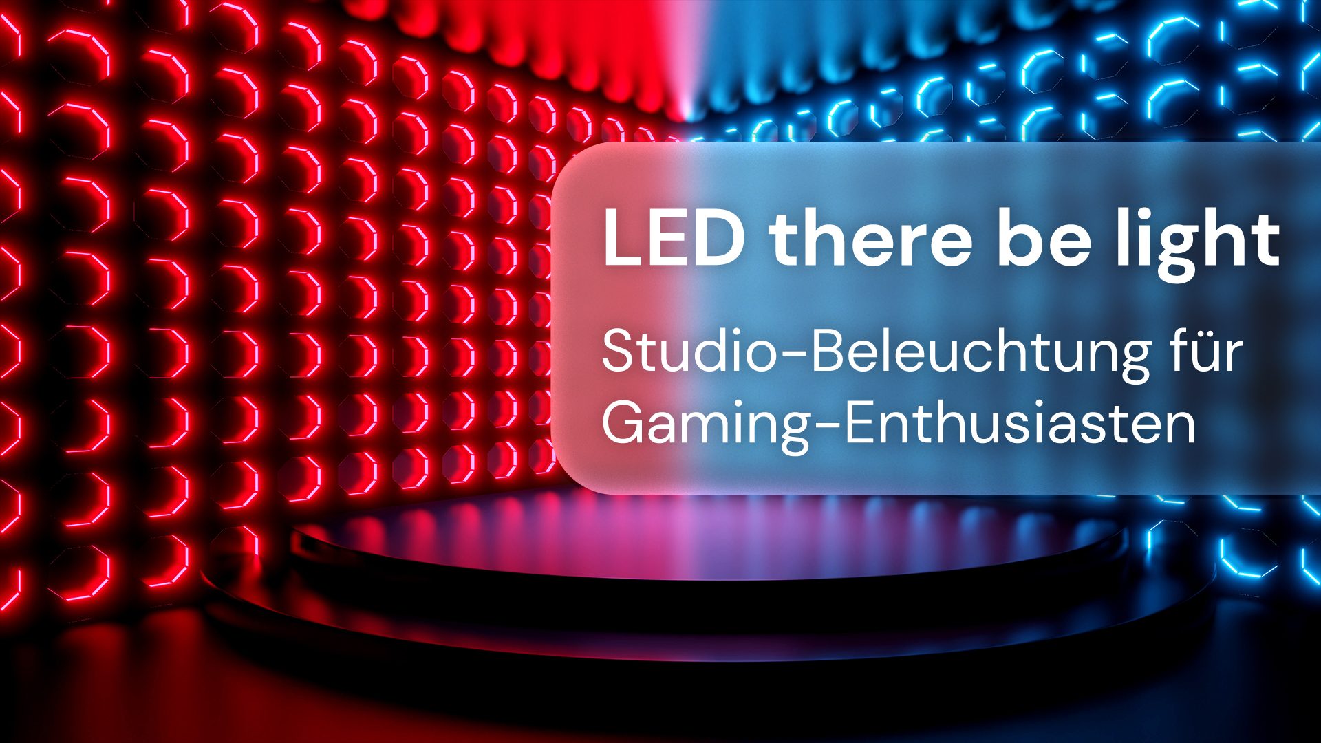 Studio-Beleuchtung für Gaming-Enthusiasten @